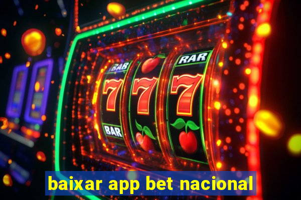 baixar app bet nacional